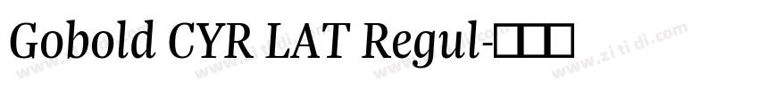 Gobold CYR LAT Regul字体转换